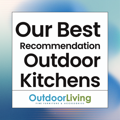 Our Recommendations for the Best Outdoor Kitchens
