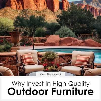 Why Investing in High-Quality Outdoor Furniture is Essential for Southern Utah's Harsh Climate